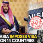 Saudi Arabia Visa Ban India Bhi List Mein Shamil