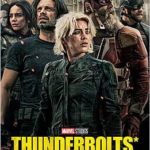 Anti Hero Team Ki Khatarnaak Duniya Marvel Thunderbolts 2025
