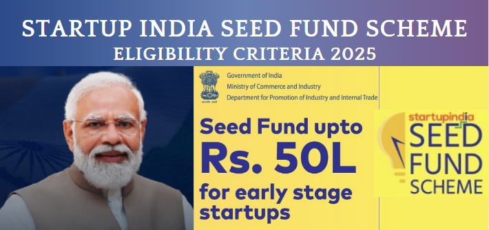 Startup India Seed Fund Eligibility Criteria 2025: