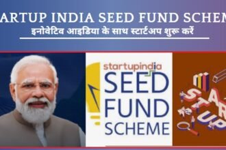Startup India Seed Fund Scheme 2025:
