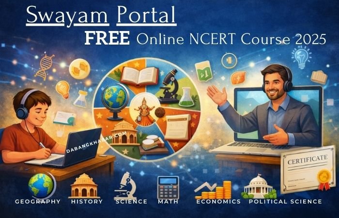 SWAYAM Free Online NCERT Course 2025: